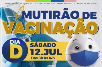 Mutirão de Vacinação em Nazaré Paulista – Proteja Quem Você Ama!
