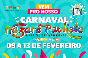 Vem pro nosso carnaval – Vem aí o melhor Carnaval da Região 
