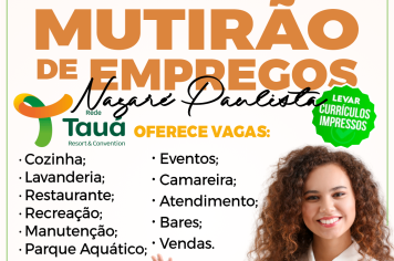 Mutirão do Emprego: Prefeitura de Nazaré Paulista e Hotel Tauá anunciam vagas para população
