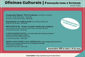 Programa “Oficinas Culturais - formação para o interior” recebe inscrições para atividades de maio