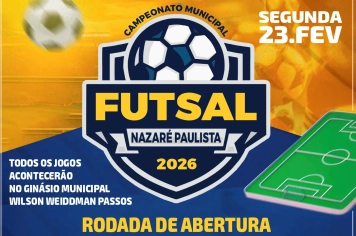 Nesta segunda-feira(23/02), o Campeonato Municipal de Futsal 2026 reforça o esporte e a integração em Nazaré Paulista