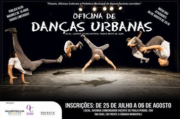 Estão abertas as inscrições para oficina de Danças Urbanas em Nazaré Paulista - de 25 de Julho a 06 de Agosto  (Vagas Limitadas) 