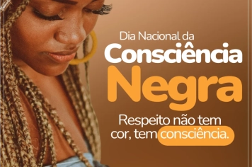 20 de Novembro - Dia Nacional da Consciência Negra