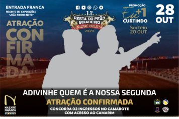 PROMOÇÃO DA 11ª FESTA DO PEÃO DE NAZARÉ PAULISTA 