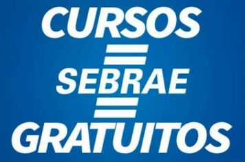 Prefeitura e Sebrae divulga cursos de capacitação para empreendedores