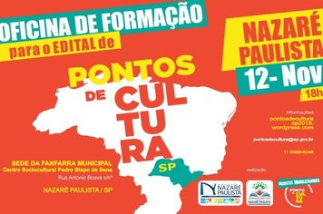 Oficina de Formação para o edital de Pontos de Cultura em Nazaré Paulista