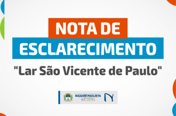  NOTA DE ESCLARECIMENTO - Lar São Vicente de Paulo