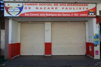 O Fundo Social de Nazaré Paulista passa a funcionar em Novo Endereço