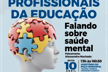 Nesta sexta-feira(10) a Secretaria de Educação realizará encontro formativo para profissionais da rede municipal