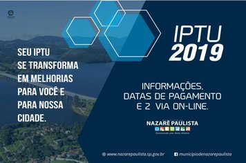  Prefeitura de Nazaré Paulista inicia entrega dos carnês do IPTU 2019