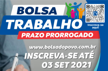 Oportunidade: Programa Bolsa Trabalho (Bolsa do Povo) prorroga inscrições para o dia 03 de setembro