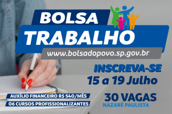 Atenção: Bolsa Trabalho oferta 30 vagas em Nazaré Paulista