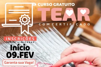 Fundo Social abre inscrições para curso gratuito de Tear em Nazaré Paulista