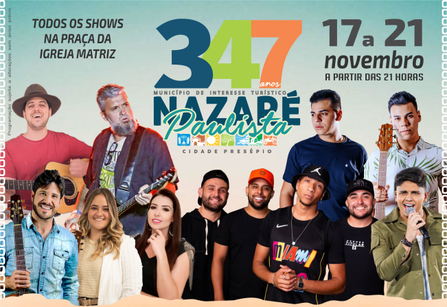 VEJA A PROGRAMAÇÃO ESPECIAL NO MÊS DE NOVEMBRO EM COMEMORAÇÃO AOS 347 ANOS DE NAZARÉ PAULISTA