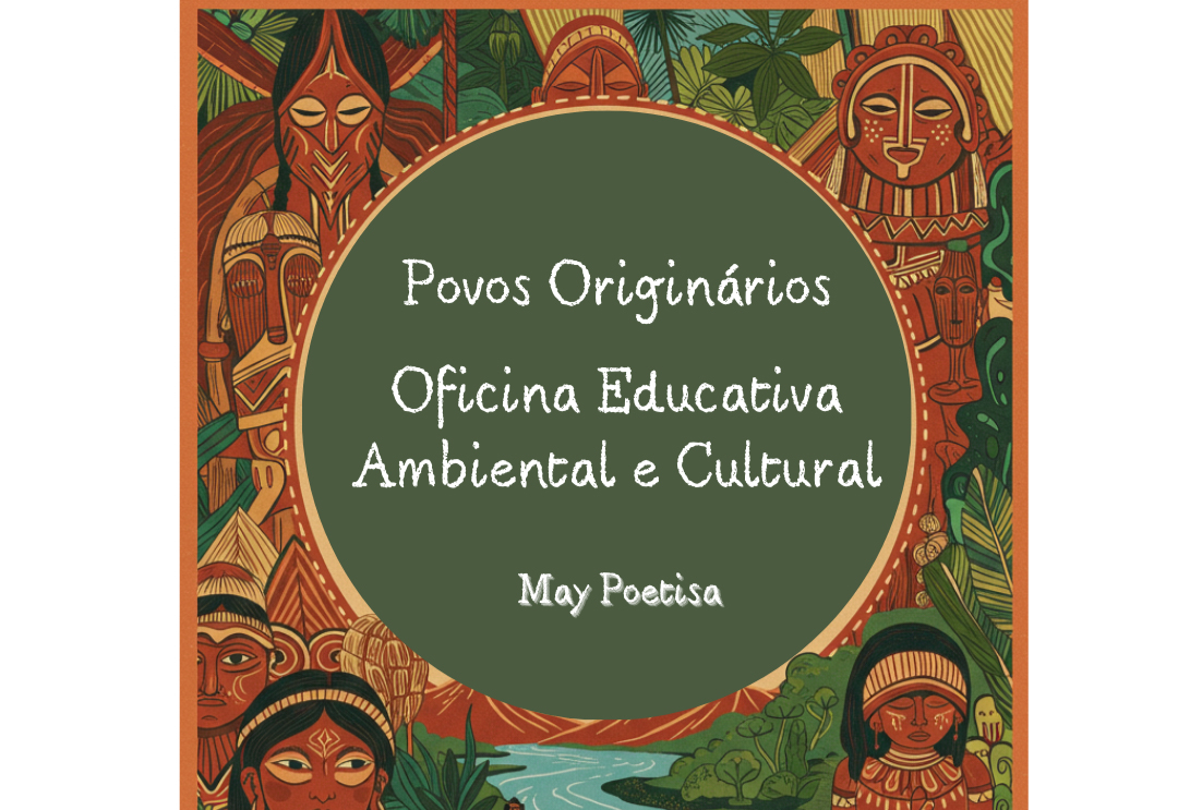 Oficina Educativa Ambiental e Cultural