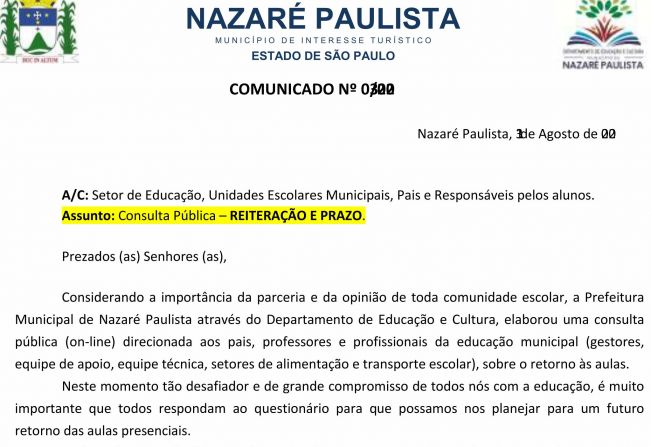 Setor de Educação, Unidades Escolares Municipais, Pais e Responsáveis pelos alunos.