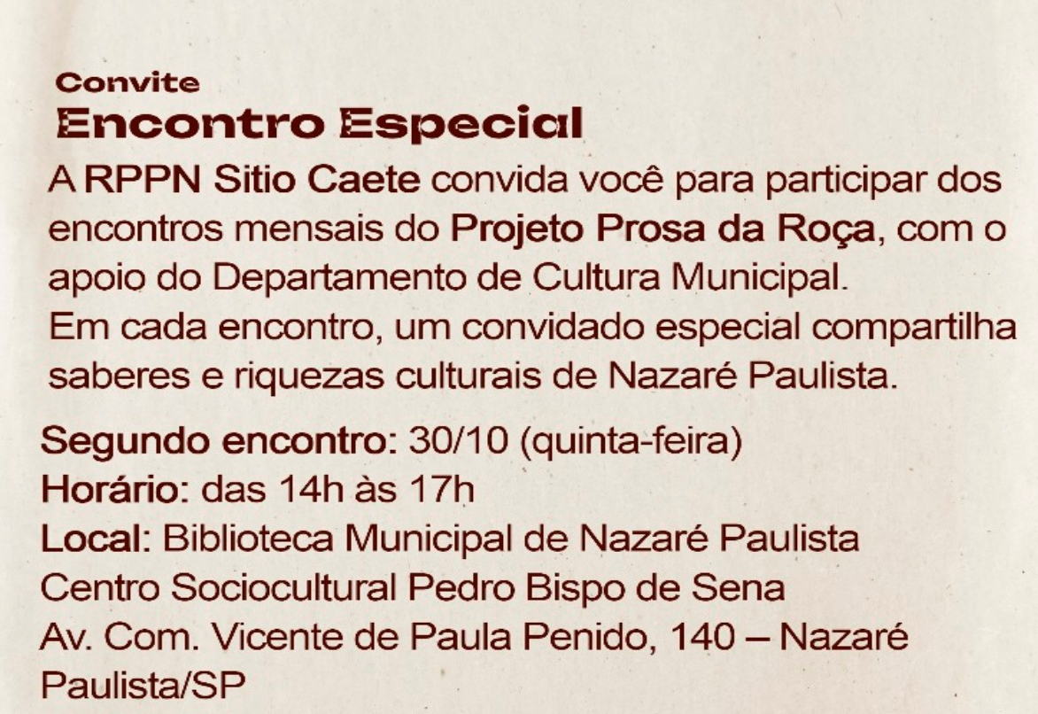 PROJETO “PROSA DA ROÇA” PROMOVE SEGUNDO ENCONTRO COM FOCO NA CULINÁRIA FESTIVA DE NAZARÉ PAULISTA