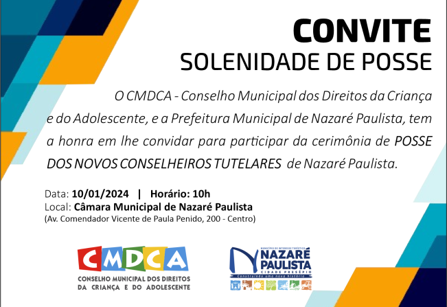 Convite de Posse dos Novos Conselheiros Tutelares de Nazaré Paulista