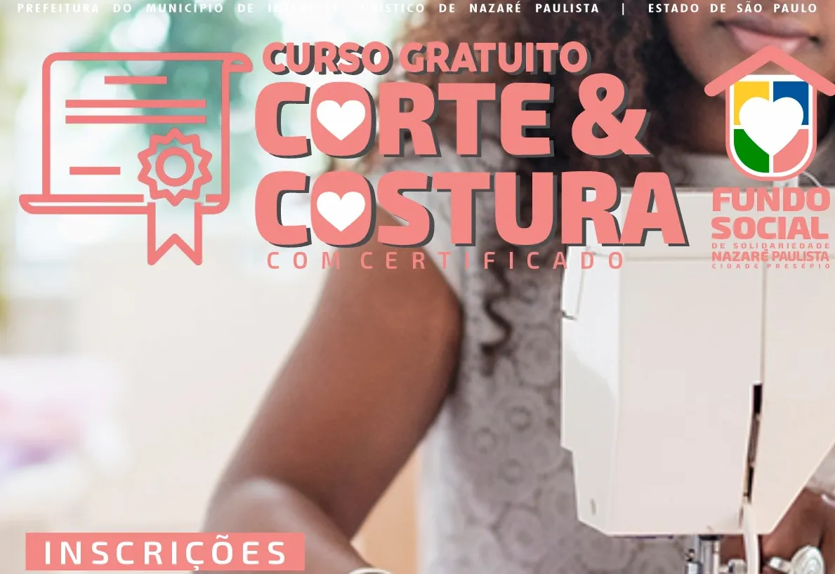 Fundo Social abre inscrições para curso gratuito de Corte e Costura em Nazaré Paulista