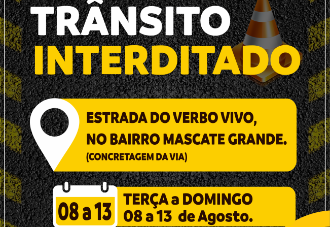 Manutenção de via: Comunicado interdição total da estrada do verbo vivo no bairro do Mascate Grande em Nazaré Paulista