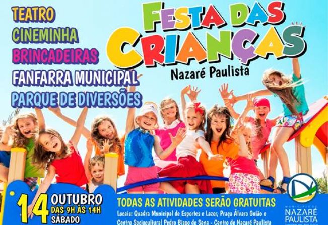 Festa das Crianças em Nazaré Paulista, dia 14 de Outubro (sábado) Traga sua família! (Entrada Franca)