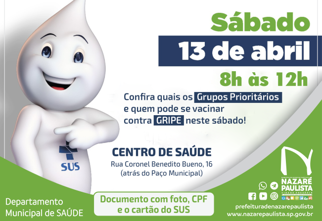 Sábado, 13 de abril, é o dia D da campanha de vacinação contra a influenza em Nazaré Paulista