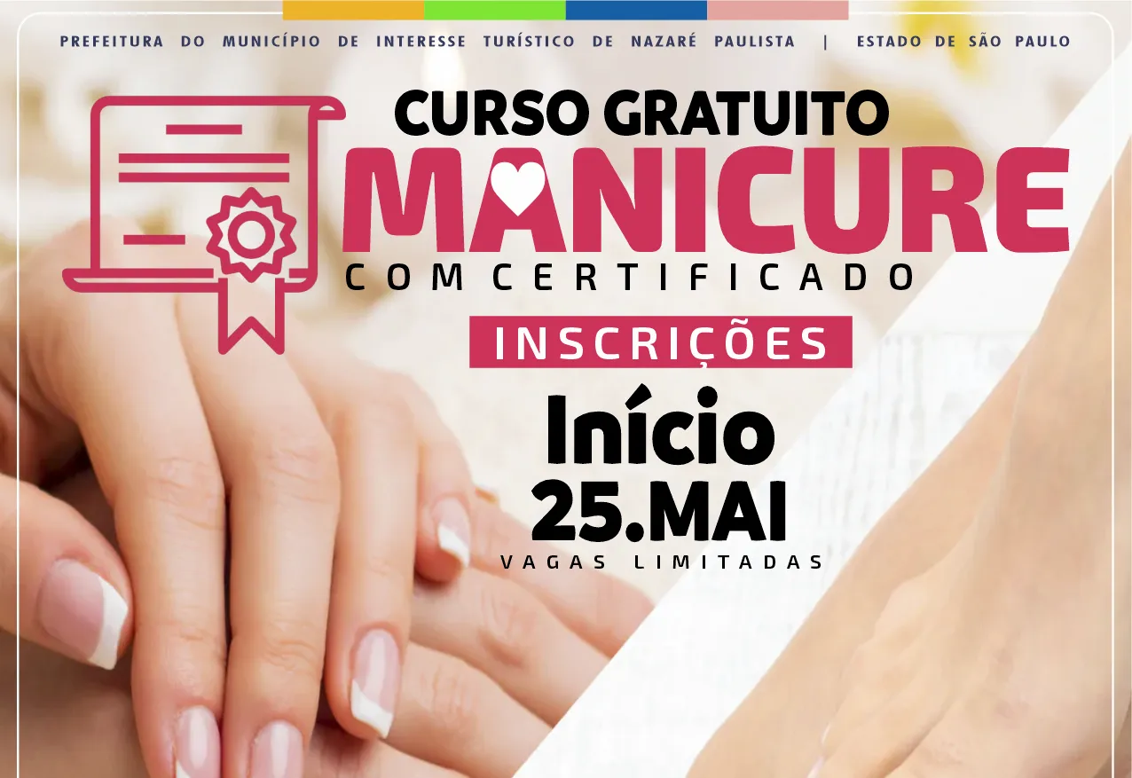 Prefeitura abre inscrições para cursos gratuitos de manicure e pedicure em Nazaré Paulista