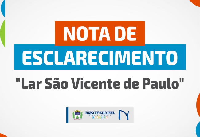  NOTA DE ESCLARECIMENTO - Lar São Vicente de Paulo