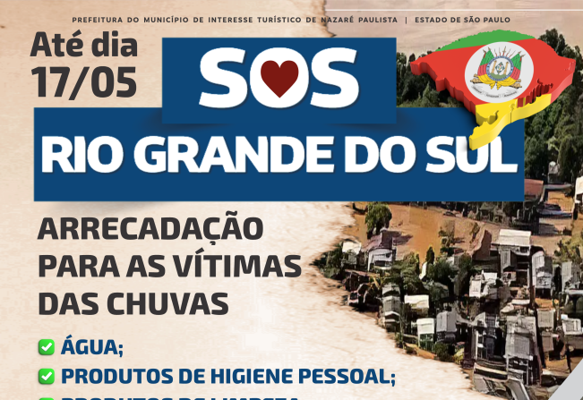 Nazaré Paulista arrecada doações para vítimas das chuvas no Rio Grande do Sul