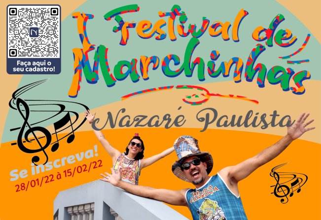 Participe do 1º Festival de marchinhas de Nazaré Paulista (Inscrições 28/01 À 15/02)