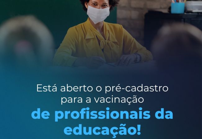 Noticia Profissionais Da Educacao Ja Devem Fazer O Cadastro Para Liberacao Da Vacina Contra Covid 19 Prefeitura Do Municipio De Interesse Turistico De Nazare Paulista