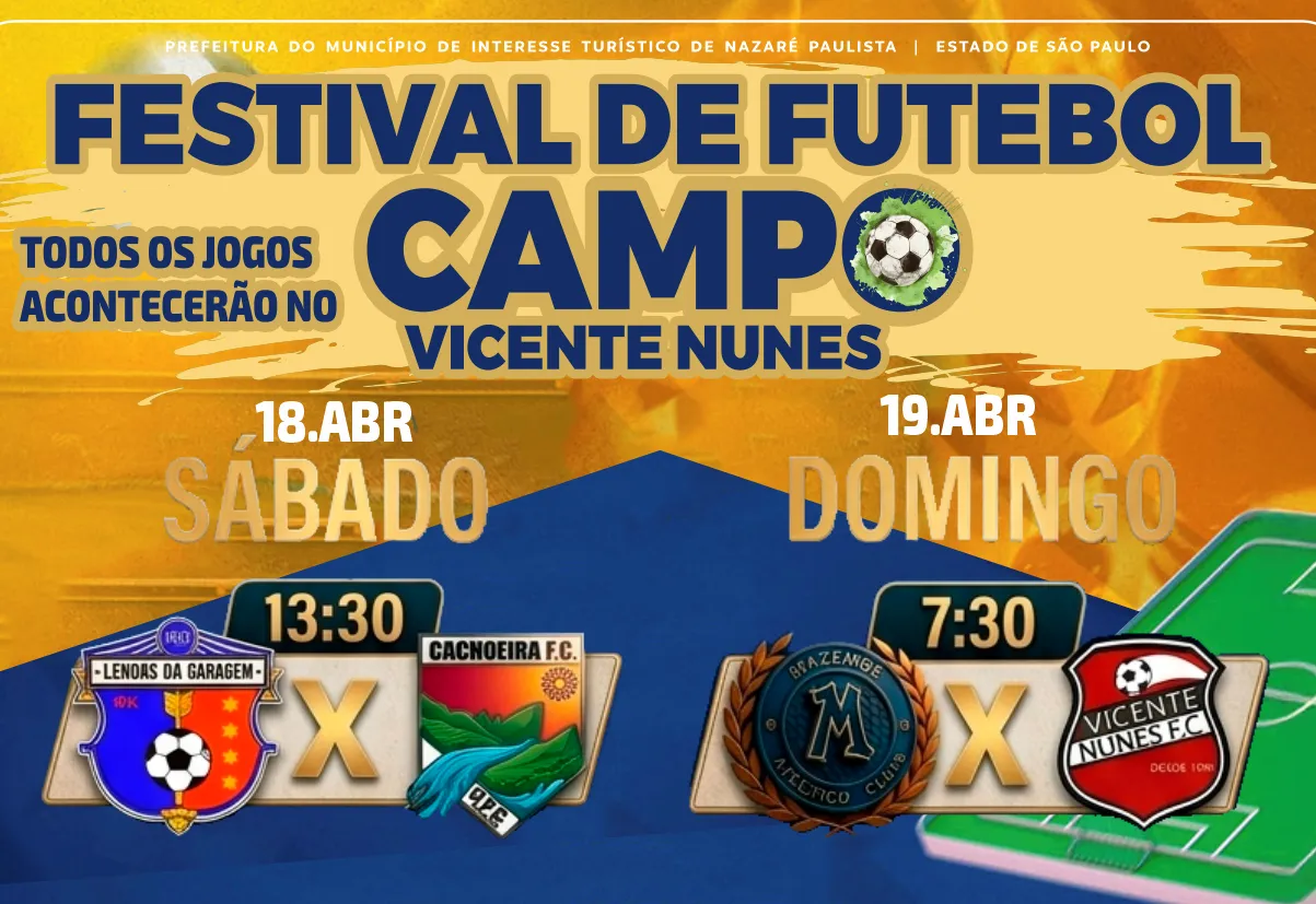 Festival de futebol movimenta o campo Vicente Nunes neste final de semana  em Nazaré Paulista