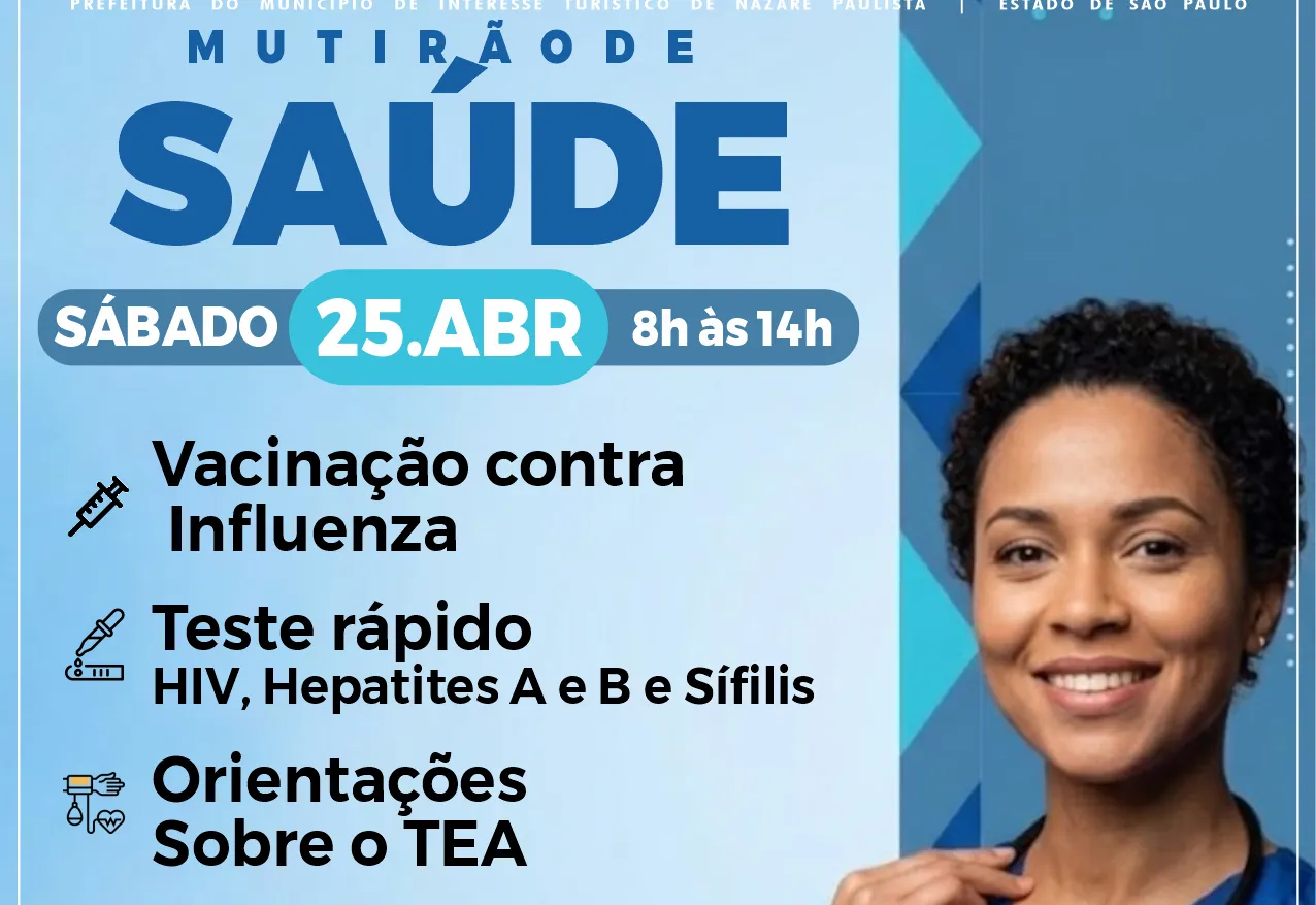 Prefeitura promove Mutirão de Saúde sábado (25) em Nazaré Paulista