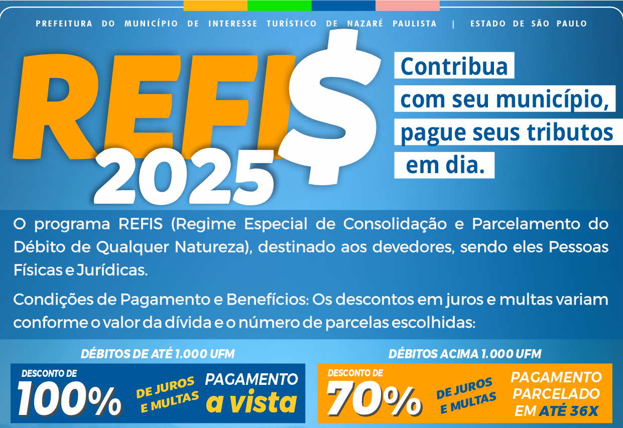 Prefeitura de Nazaré Paulista Institui REFIS para Regularização de Débitos Municipais