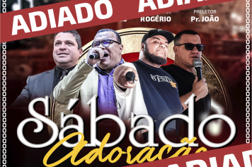 Comunicado oficial — Sábado adoração II - evento adiado