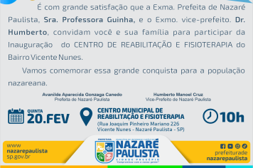 Convite à população: Inauguração do Centro Municipal de Reabilitação e Fisioterapia de Nazaré Paulista, nesta quinta-feira(20/02)