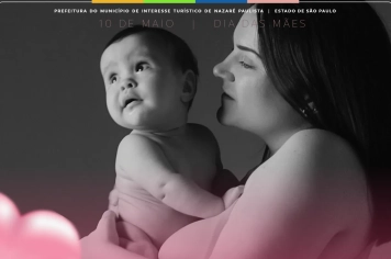 10 de maio: Dia das Mães