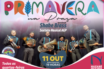 NESTA QUARTA(11/10) TEM PRIMAVERA NA PRAÇA DE NAZARÉ PAULISTA