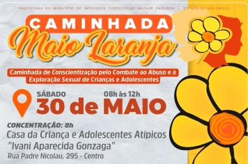 Faça Bonito – Nazaré Paulista promove Caminhada Maio Laranja em defesa das crianças e adolescentes