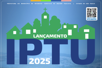 Atenção: Prefeitura de Nazaré Paulista lança carnê de IPTU 2025