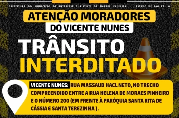 Rua Massaud Hacl Neto – Interdição parcial da via para festividades Paróquia Santa Rita de Cassia e Santa Terezinha no bairro Vicente Nunes