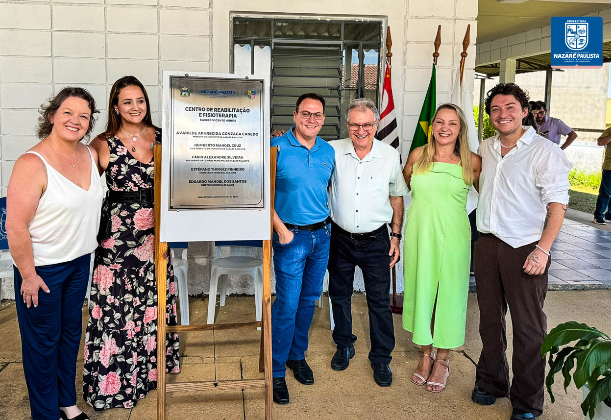 Prefeitura Inaugura o Centro Municipal de Reabilitação e Fisioterapia no bairro Vicente Nunes em Nazaré Paulista